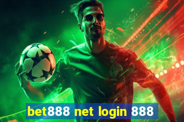 bet888 net login 888